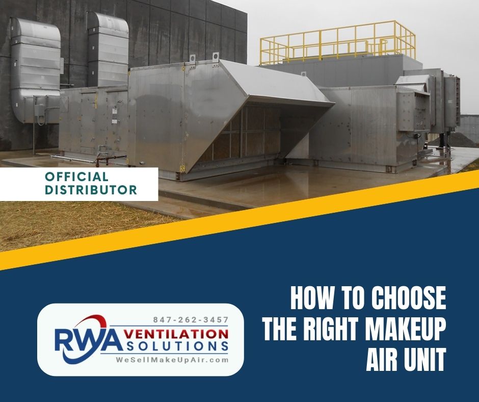 How to Choose the Right Makeup Air Unit